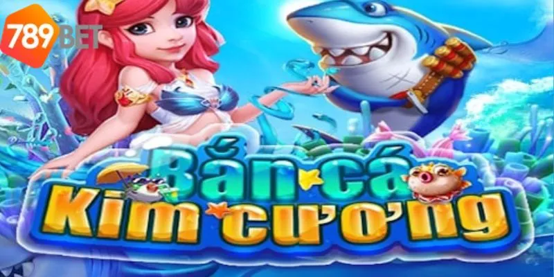 Tận Hưởng Trải Nghiệm Bắn Cá Kim Cương Siêu Phẩm Của 789bet 4 Thưởng phát tài khi chơi Bắn Cá Kim Cương