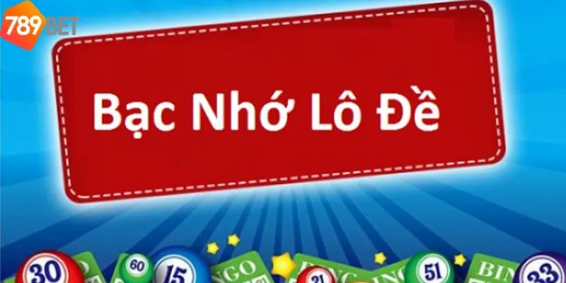 Cùng Khám Phá Các Kinh Nghiệm Lô Đề Bạc Nhớ Hiệu Quả 789bet 2 Các kinh nghiệm chơi lô đề bạc nhớ hiệu quả
