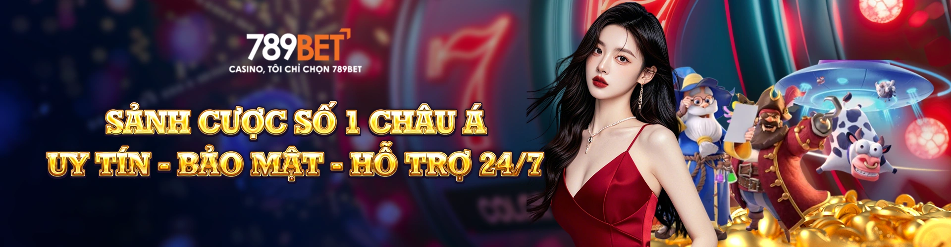 789BET - Nhà Cái 789 BET - Link 789BET Đăng Nhập Nhanh Nhất 2025 10 1