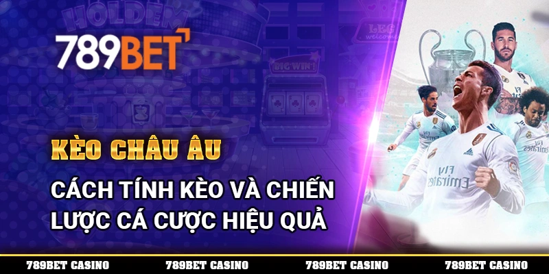Kèo Châu Âu